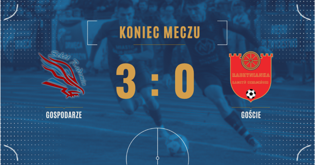 Sokół Radomin pokonał Radzyniankę 3:0. Pierwsze zwycięstwo w nowym sezonie